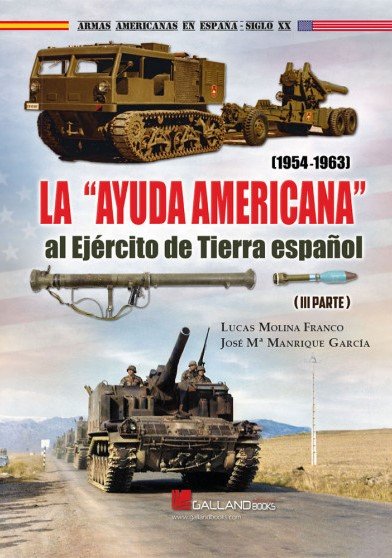 AYUDA AMERICANA AL EJERCITO TIERRA ESPAÑ, de LUCAS MOLINA FRANCO | portada del libro