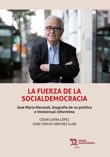 LA FUERZA DE LA SOCIALDEMOCRACIOA JOSE M | portada del libro