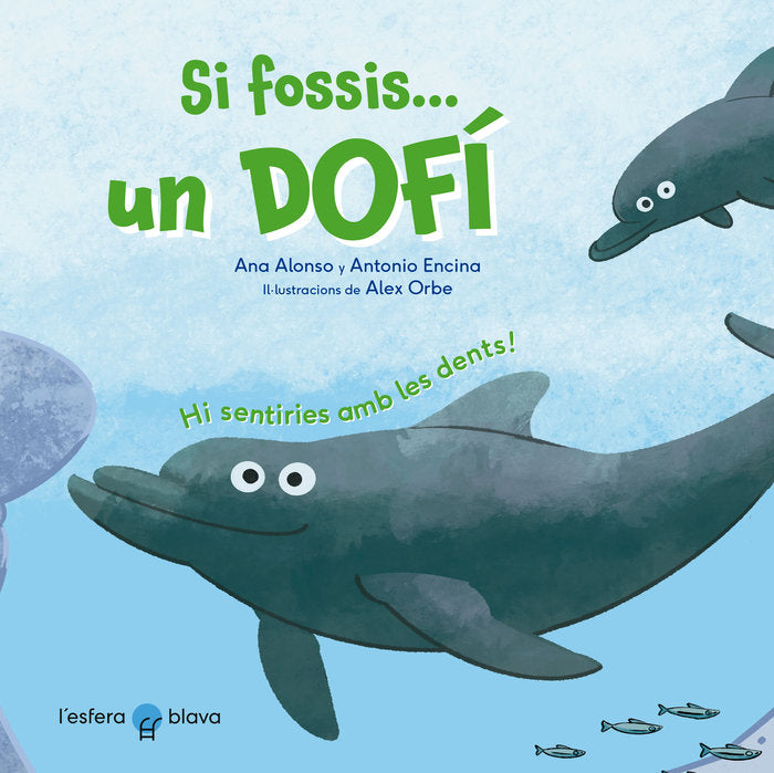 SI FOSSIS UN DOFI, de ALONSO, ANA | portada del libro