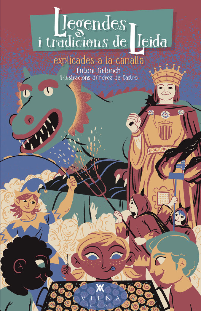 LLEGENDES I TRADICIONS DE LLEIDA EXPLICADES A LA CANALLA, de GELONCH VILADEGUT, ANTONI | portada del libro