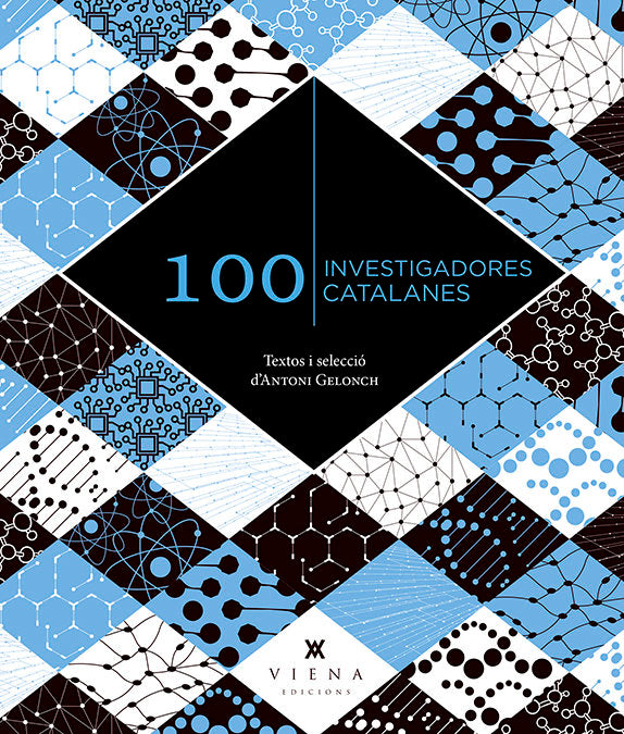 100 INVESTIGADORES CATALANES, de GELONCH VILADEGUT, ANTONI | portada del libro