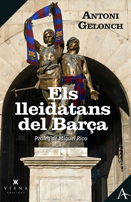 ELS LLEIDATANS DEL BARÇA, de GELONCH, ANTONI | portada del libro