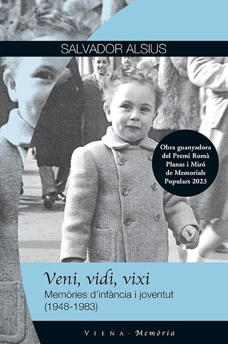 VENI, VIDI, VIXI, de ALSIUS I CLAVERA, SALVADOR | portada del libro