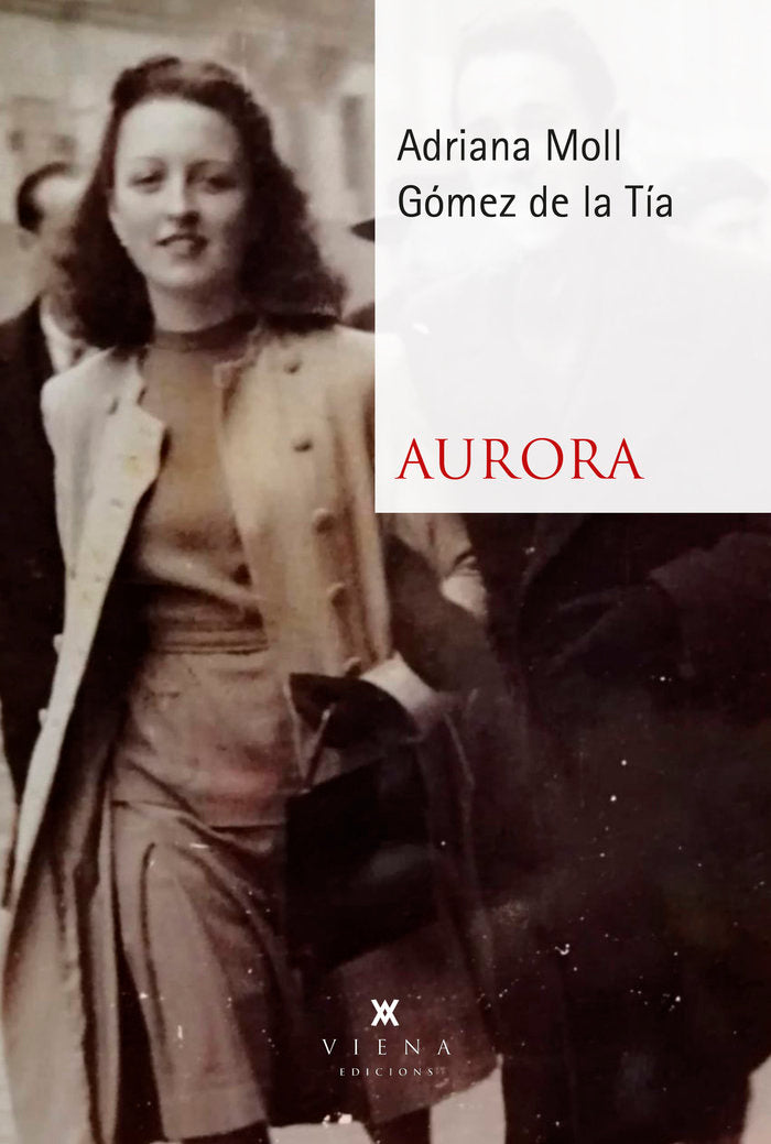 Aurora, de MOLL GOMEZ DE LA TIA, ADRIANA | portada del libro