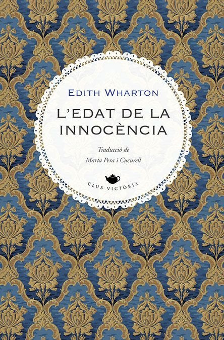 L'EDAT DE LA INNOCENCIA, de WHARTON, EDITH | portada del libro