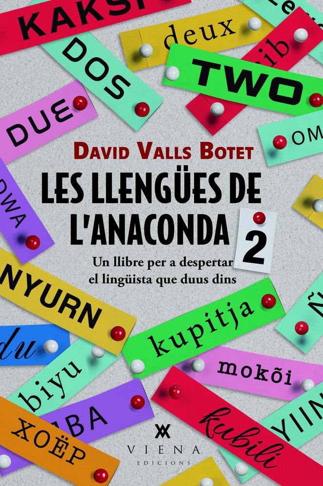 LES LLENGUES DE L'ANACONDA 2, de VALLS BOTET, DAVID | portada del libro