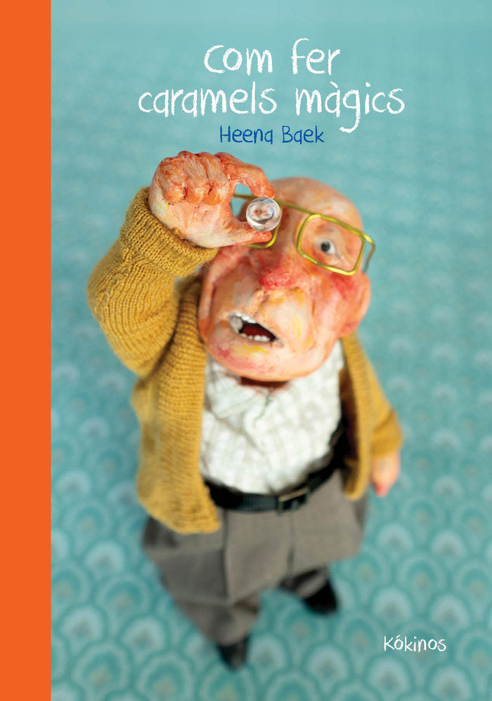 COM FER CARAMELS MAGICS, de BAEK, HEENA | portada del libro