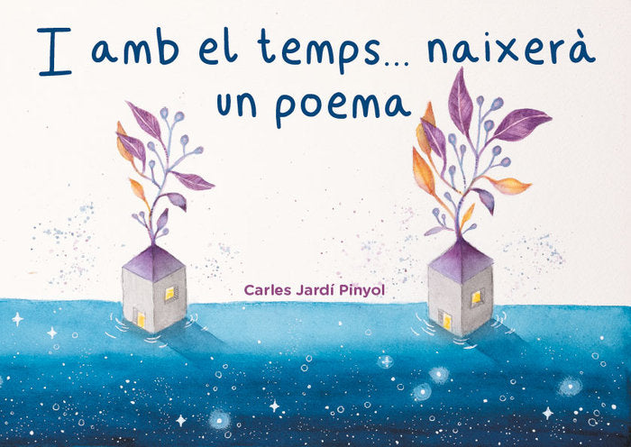 I AMB EL TEMPS... NAIXERA UN POEMA, de JARDI PINYOL, CARLES | portada del libro