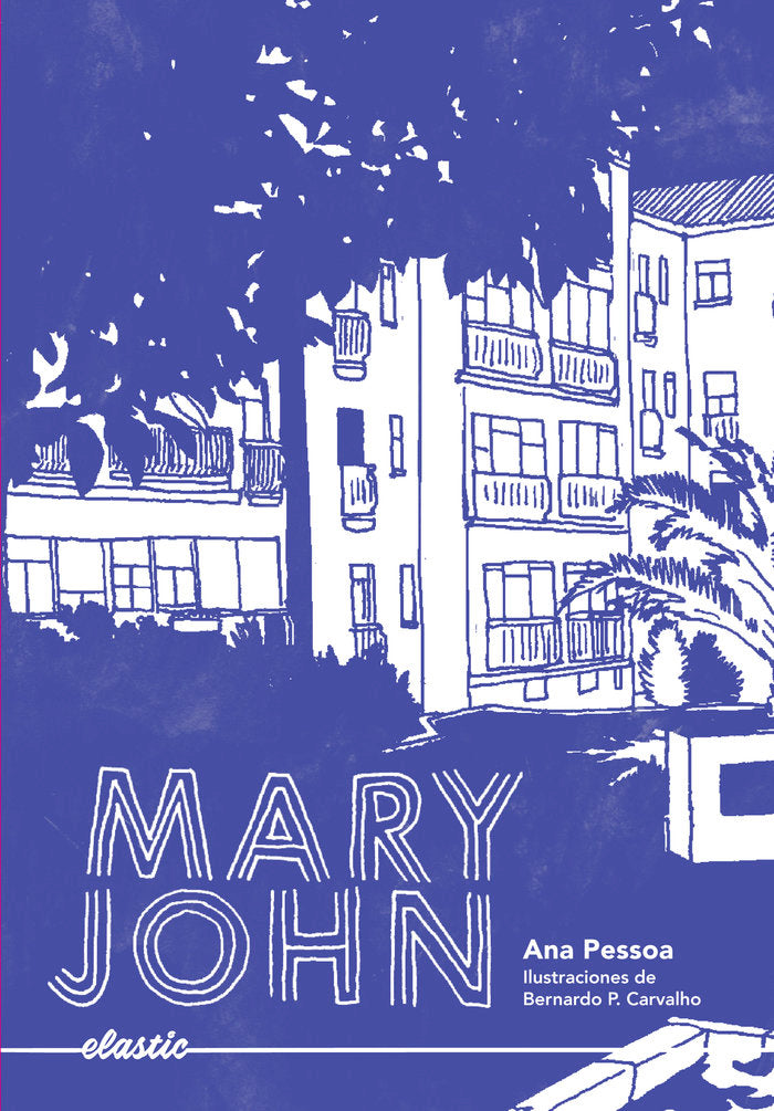MARY JOHN, de ANA PESSOA | portada del libro