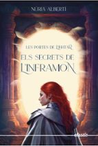 LES PORTES DE LÆISTHAR 2. ELS SECRETS DE LÆINFRAMON, de NURIA ALBERTI MARTINEZ DE VELASCO | portada del libro