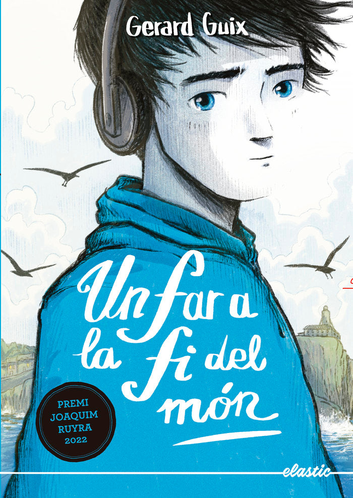 UN FAR A LA FI DEL MON, de GUIX BADOSA, GERARD | portada del libro