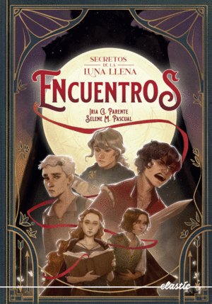 Secretos de la luna llena 1. Alianzas, de IRIA G PARENTE | portada del libro