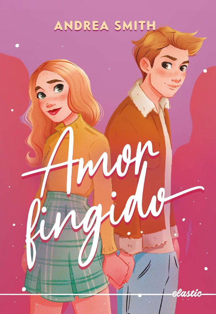 Amor fingido, de SMITH, ANDREA | portada del libro