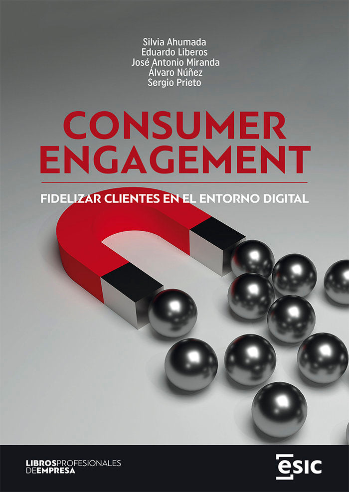 CONSUMER ENGAGEMENT, de AHUMADA LUYANDO, SILVIA | portada del libro