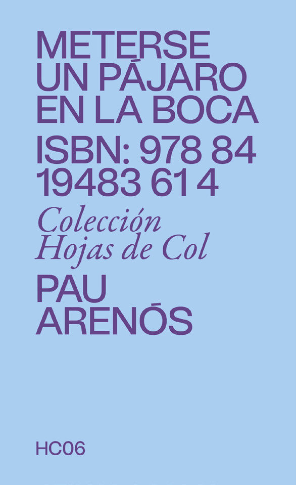METERSE UN PAJARO EN LA BOCA, de ARENOS, PAU | portada del libro