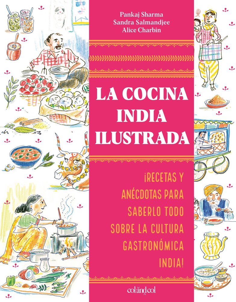 La cocina india ilustrada, de SHARMA, PANKAJ | portada del libro
