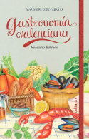 Gastronomia valenciana, de Ruiz De Cabañas,Marinie | portada del libro