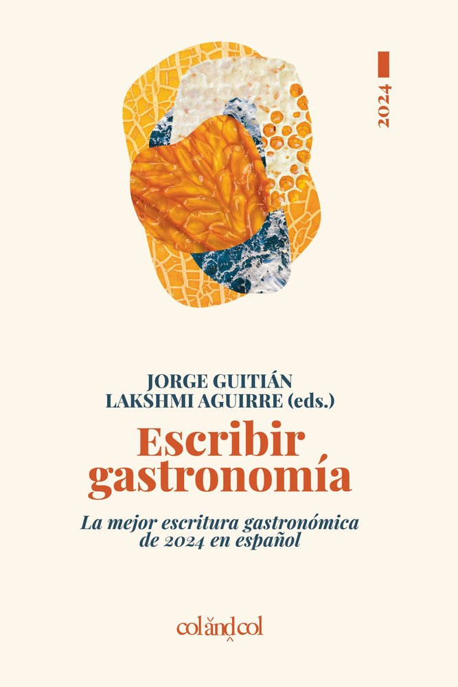 ESCRIBIR GASTRONOMIA 2024, de VARIOS AUTORES | portada del libro
