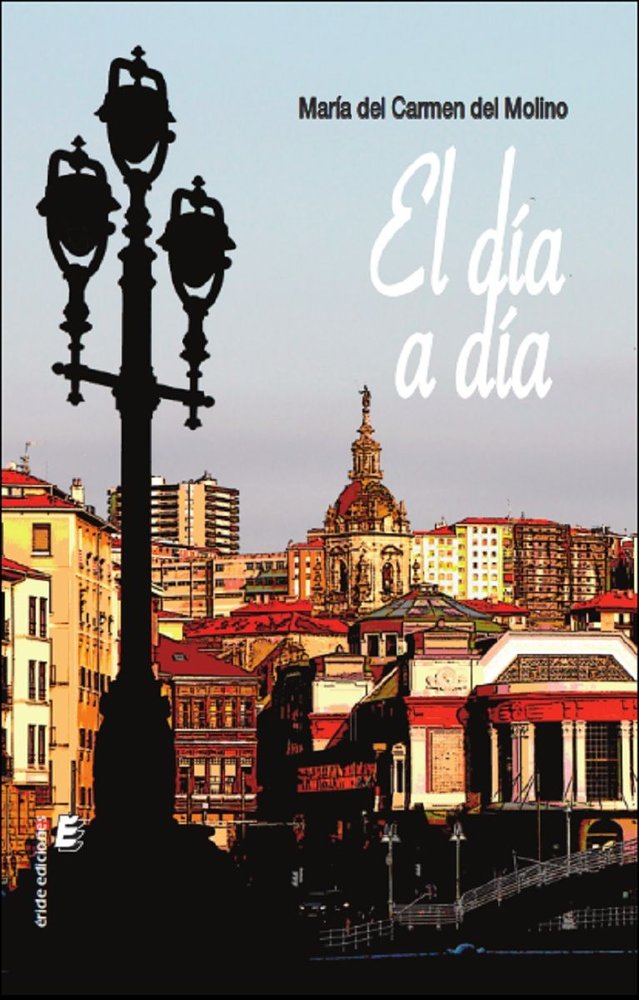DIA A DIA, EL, de DEL MOLINO, MARIA DEL CARMEN | portada del libro
