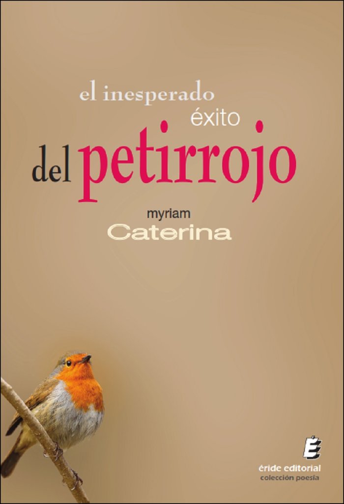EL INESPERADO EXITO DEL PETIRROJO, de CATERINA, MYRIAM | portada del libro