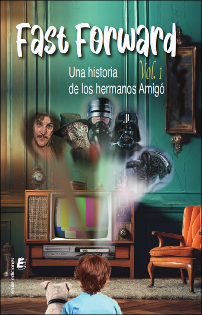 FAST FORWARD VOL.1, de AMIGO BARRANCO, IGNACIO | portada del libro