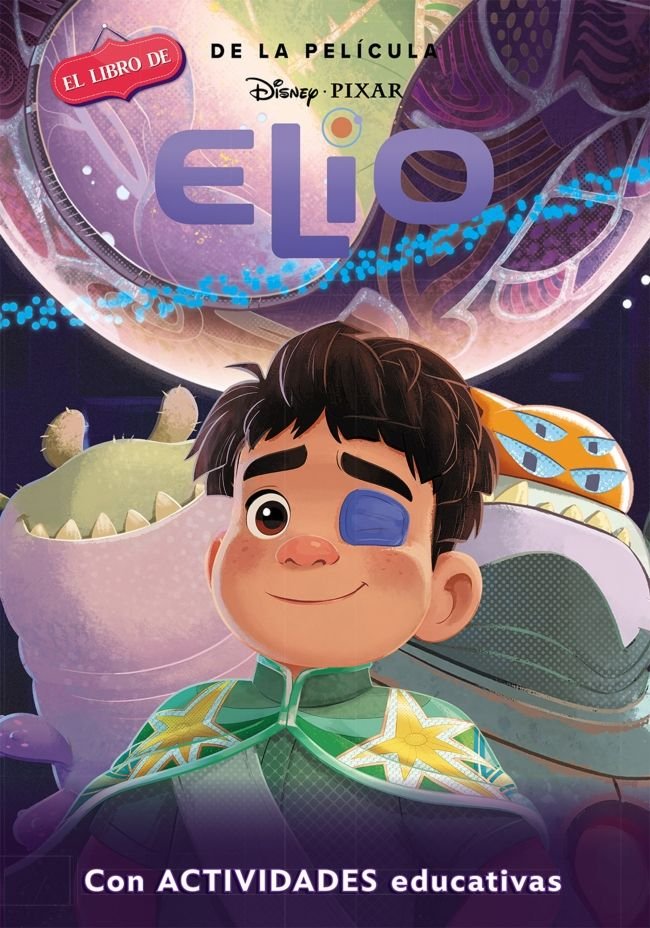 ELIO (DISNEY. EL LIBRO DE LA PELICULA), de DISNEY | portada del libro