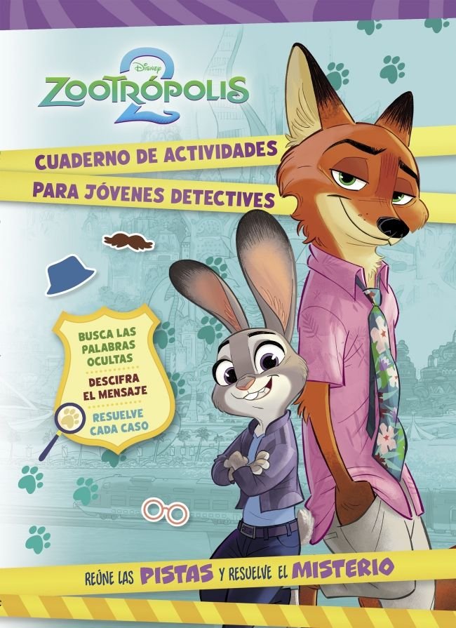 ZOOTROPOLIS 2 CUADERNO DE ACTIVIDADES, de DISNEY | portada del libro