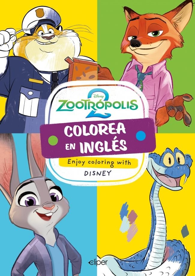 APRENDE Y COLOREA EN INGLES CON ZOOTROPOLIS 2, de DISNEY | portada del libro