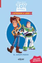 El nuevo juguete (Disney. Aprende a leer con letra MAYÚSCULA  5), de Disney | portada del libro