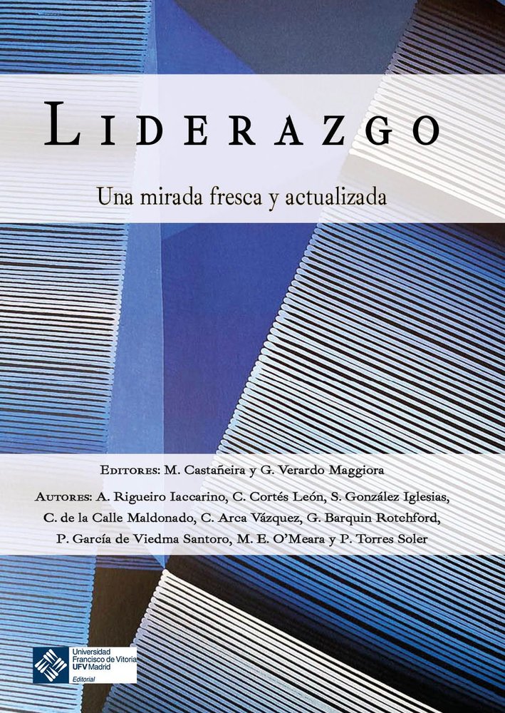 Liderazgo: Una mirada fresca y actualizada, de CASTAÑEIRA VALENTE, MARIANO | portada del libro