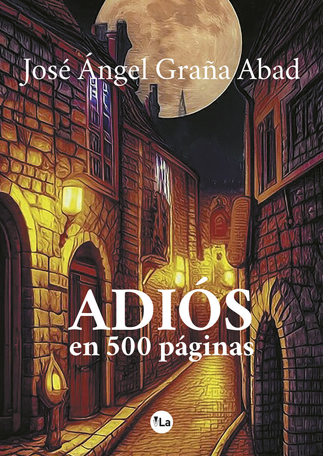 ADIOS EN 500 PAGINAS, de GRAÑA ABAD, JOSE ANGEL | portada del libro