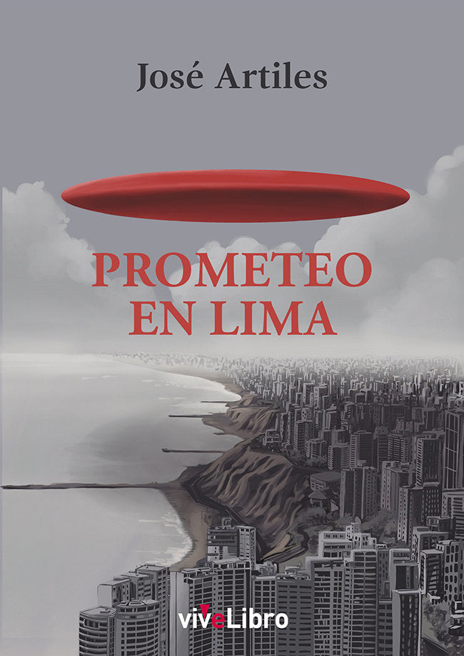 Prometeo en Lima, de ARTILES, JOSE | portada del libro