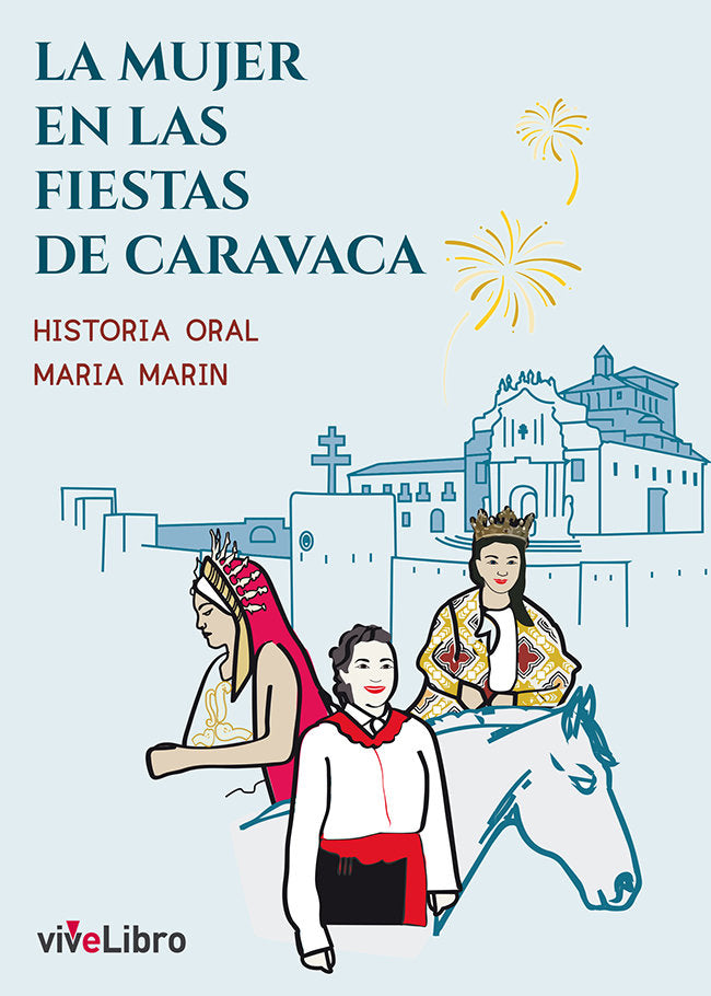 La mujer en las fiestas de Caravaca, de MARIN ORTIZ, MARIA | portada del libro