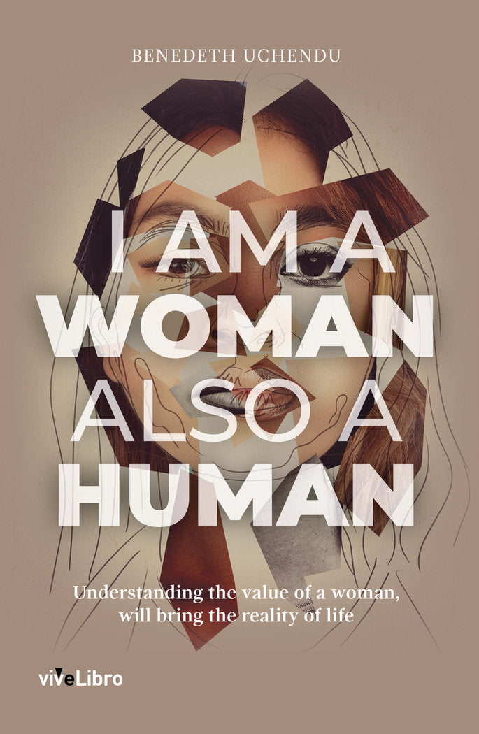 I am a woman also a human, de UCHENDU, BENEDETH | portada del libro