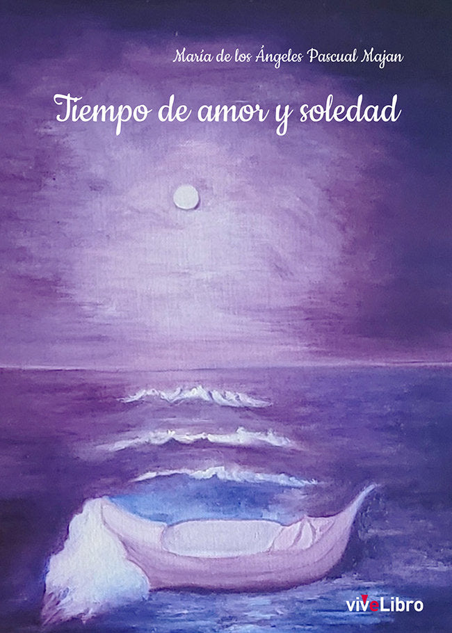 Tiempo de amor y soledad, de PASCUAL MAJAN, MARIA DE LOS ANGELES | portada del libro