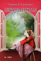 Abriendo ventanas, de CARMEN SANCHEZ CARABALLO | portada del libro