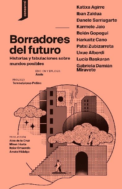 Borradores del futuro, de AGIRRE | portada del libro