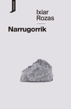 NARRUGORRIK - EUS, de Ixiar Rozas | portada del libro