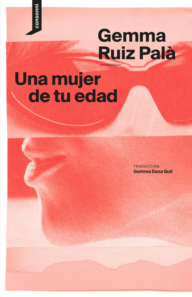 Una mujer de tu edad, de RUIZ PALA,GEMMA | portada del libro