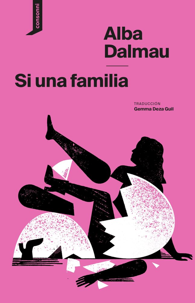 SI UNA FAMILIA, de DALMAU,ALBA | portada del libro