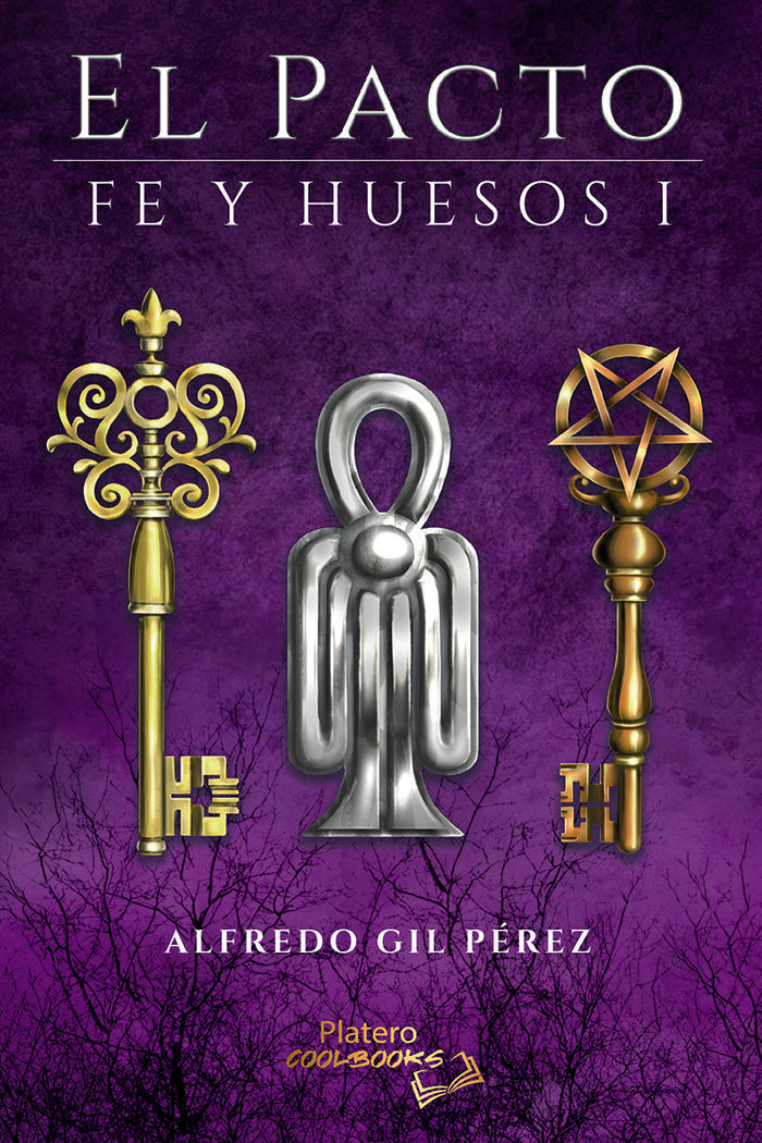EL PACTO FE Y HUESOS I, de GIL PÉREZ, ALFREDO | portada del libro