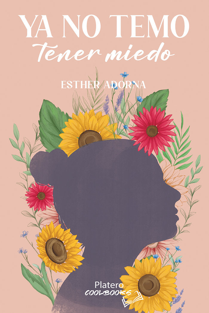 YA NO TEMO TENER MIEDO, de ADORNA,ESTHER | portada del libro