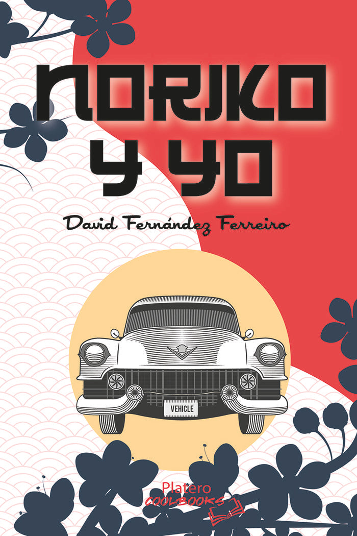NORIKO Y YO, de FERNÁNDEZ FERREIRO, DAVID | portada del libro