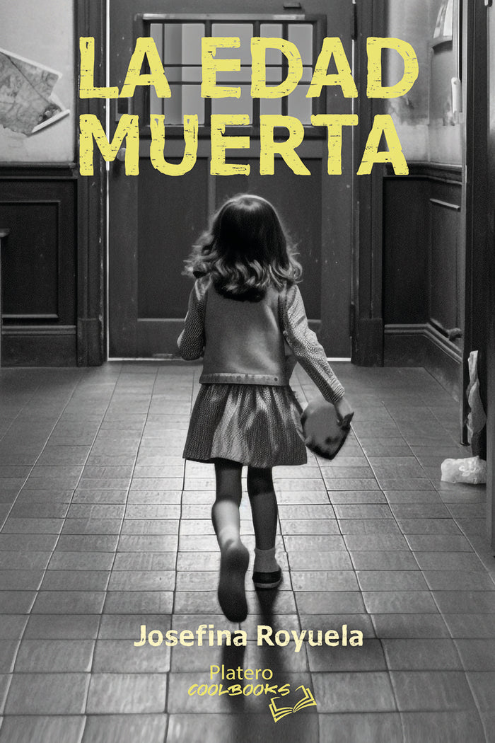LA EDAD MUERTA, de ROYUELA, JOSEFINA | portada del libro