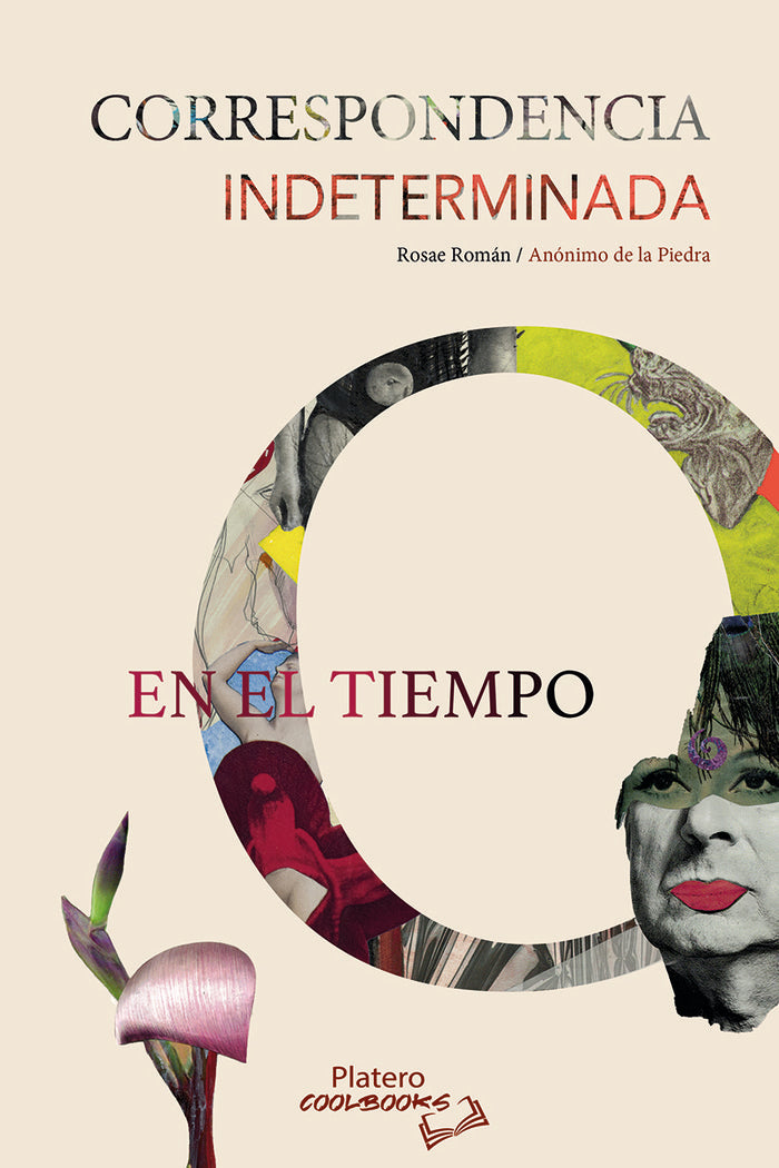 CORRESPONDENCIA INDETERMINADA EN EL TIEMPO, de ANÓNIMO DE LA PIEDRA | portada del libro