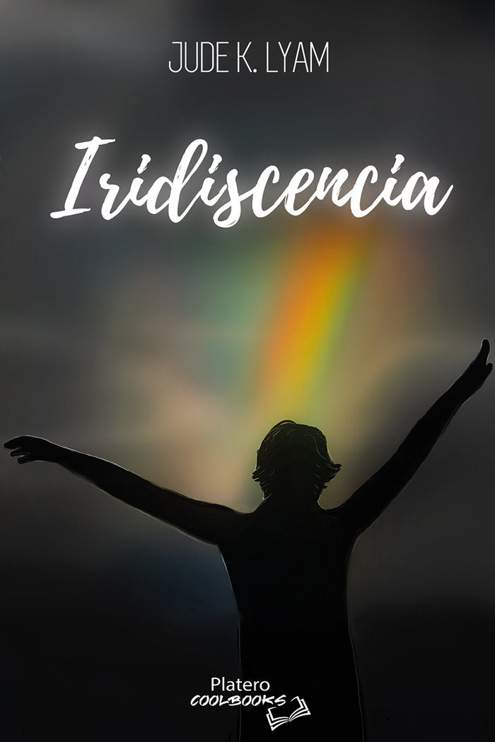 IRIDISCENCIA, de LYAM, JUDE K. | portada del libro