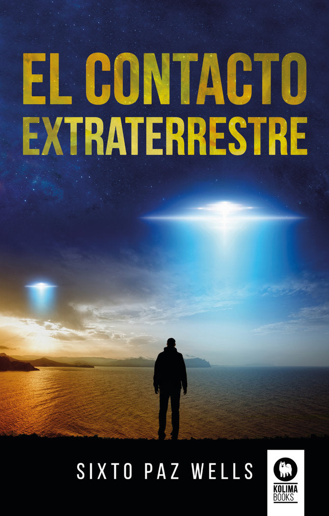 El contacto extraterrestre, de ,Paz Wells, Sixto | portada del libro