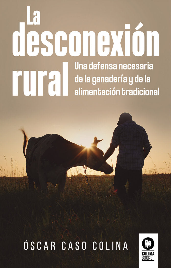 La desconexión rural, de ,Caso Colina, Óscar | portada del libro