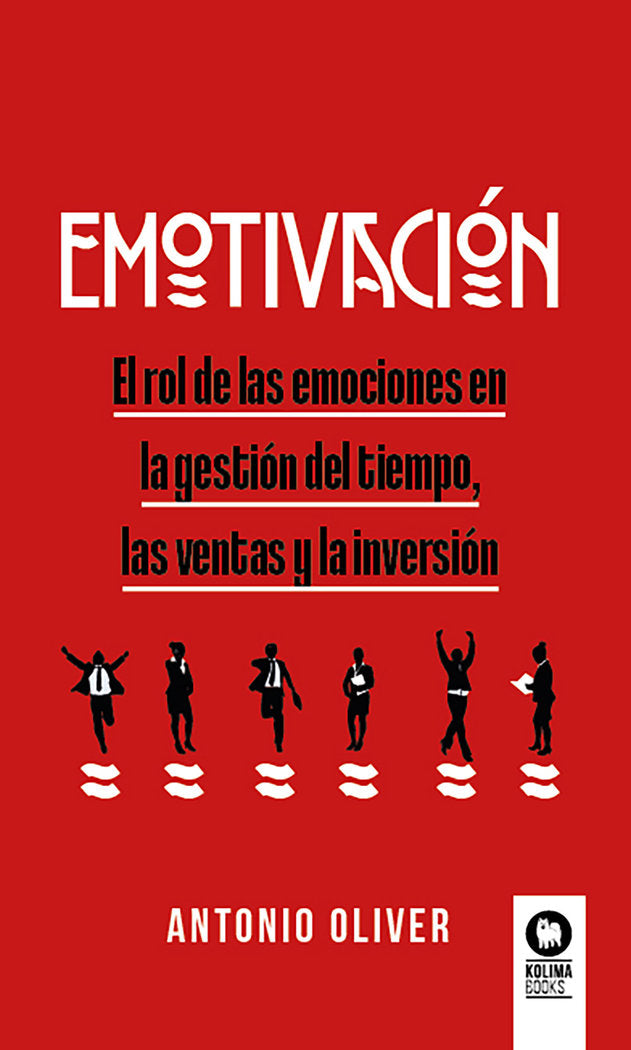 Emotivación, de Oliver Silvestre,Antonio | portada del libro