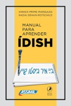 MANUAL PARA APRENDER IDISH, de ANNICK PRIME MARGULES | portada del libro